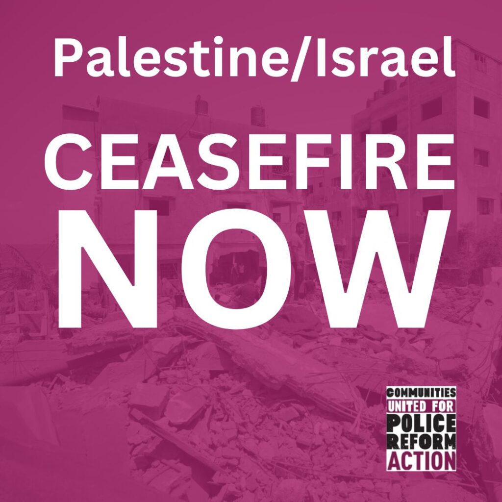 Palestine/Israel Ceasefire Now with background of destroyed home in Gaza and CPR Action logo